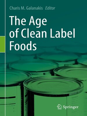 cover image of The Age of Clean Label Foods